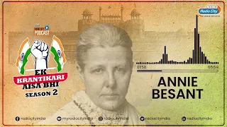 Annie Besant Ek Krantikari Aisa Bhi Season 2 Independence Day 2023 Radio City